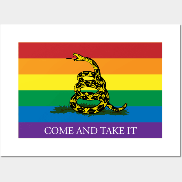 Rainbow Gadsden Come and Take It Wall Art by Operation Blazing Sword